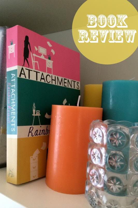 Book Review Attachments Rainbow Rowell GrazingPages