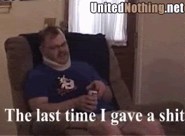 lasttimeigaveafuck1.gif
