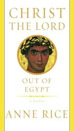 christ the lord: out of egypt