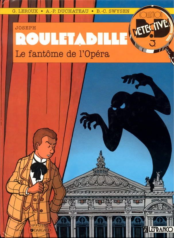 Rouletabille vs. The Phantom 