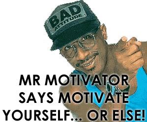 Motivate yourself!