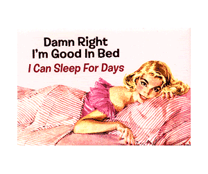 I AM good in bed