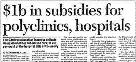 $1 billion in subsidies for polyclinics, hospitals.